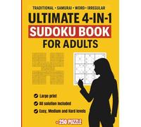 Ultimate Sudoku Collection for Adults - Large Print Puzzle Challenge: 250+ Puzzles | Classic 9x9, Samurai, Jigsaw (Irregular), Dodeku 12x12 & Epic ... | Perfect Brain Game for Adults & Seniors
