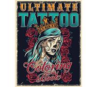 Ultimate Tattoo Coloring Book