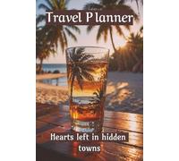 ✈️ Ultimate Travel Planner Journal - 100 Pages of Trip Itinerary Book , Standard compact size 6" x 9" Vacation Organizer for Women, Men & Students | ... | Anniversary gift for Couples & Explorers