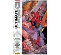 Ultimate universe N°15 Jonathan Hickman (Auteur), Deniz Camp (Auteur), Bryan Hill (Auteur), Marco Checchetto (Dessinateur), Juan Frigeri (Dessinateur), Peach Momoko (Dessinateur)