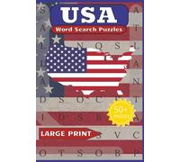Ultimate USA Word Search Puzzle Book: Discover The United States With An Educational Word Search Book | Fun Holiday Activity Book With Solutions | Large Print | 50+ Puzzles