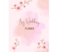 Ultimate Wedding Planner: Budget, Outfits, Vendors & Bridal Checklist: An Interactive Wedding Planner to organize your big day stress-free