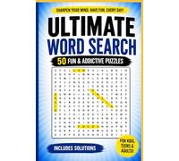 Ultimate Word Search: 50 Fun & Addictive Puzzles: Brain Games to Improve Focus, Relax Your Mind & Boost Vocabulary for Kids, Teens & Adults