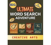 Ultimate Word Search Adventure, Creative Arts: Large Print Word Search Puzzle Adventure, Brain Games