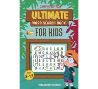 Ultimate Word Search For Kids Puzzle: 50+ Puzzles Camping, Hiking | Fun Challenges For Children Ages 8-12. Activity Book for Language Learning. ... Time, Holidays & Gifts and the Car