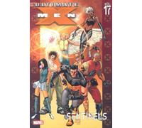 Ultimate X-Men - Volume 17: Sentinels