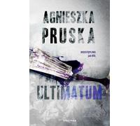 Ultimatum - Agnieszka Pruska (livre en polonais)