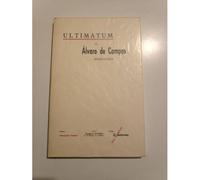Ultimatum. Alvaro De Campos. Sensacionista.
