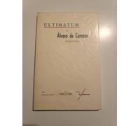 Ultimatum. Alvaro De Campos. Sensacionista.