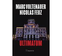 Ultimatum - Marc Voltenauer - Istya & Cie Editions - broché - Roman
