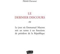 Ultime discours (L') Mehdi Ouraoui (Auteur)