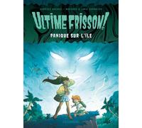 Ultime frisson ! - Panique sur l'île - Joris Chamblain - Le Lombard - ebook (ePub illustré) - Bande dessinée jeunesse