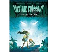 Joris Chamblain – Ultime frisson ! – Panique sur l'île – Le Lombard – Cartonné