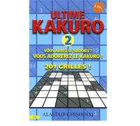 Ultime kakuro Volume 2 Tome 2 - Alastair Chisholm - City - broché - Livre-jeu