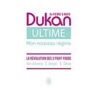 Ultime, Mon Nouveau Régime - La Puissance Des 3 Fight Foods : Son D?Avoine, Konjac, Okara