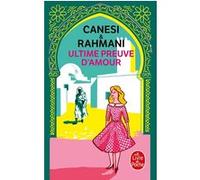 Ultime preuve d'amour Michel Canesi (Auteur), Jamil Rahmani (Auteur)