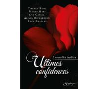 Ultimes confidences: 5 nouvelles inédites