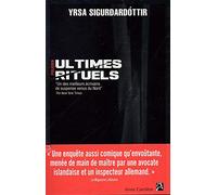 ULTIMES RITUELS