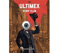 Ultimex - Strip Club - Gad - Lapin - broché - Bande dessinée