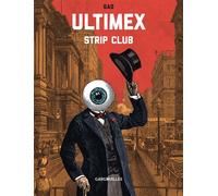 Ultimex - Strip club (NED 2025) - Gad - Lapin - cartonné - Bande dessinée