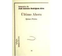 Último Ahora - Rodríguez Alva, José Antonio Rodríguez Alva, José Antonio (Auteur)