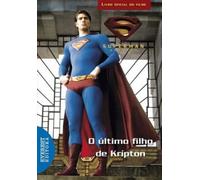 ultimo filho de kripton, o.(superman livro do filme)