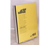 Ultra blonde: Mae West, Jayne Mansfield, Kim Novak, Carroll Baker