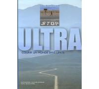 Ultra: Courir un monde sans limite