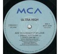 Ultra High - ULTRA HIGH / ARE YOU READY FOR LOVE