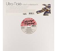 Ultra Nate - I Dont Understand It [Import]