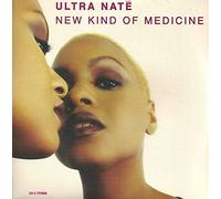 Ultra Naté - New Kind of Medicine