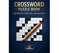 Ultra Premium Crossword Puzzle Book: A Premium Collection of Clever Crossword Puzzles Designed to Relax, Challenge, and Improve Focus