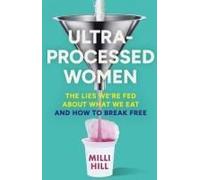 Ultra-Processed Women
