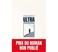 Ultra - Roman Moreaux - Novice - broché - Roman