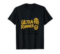 Ultra Runner Dont Follow Me I Do Stupid Things Coureur Ultra T-Shirt