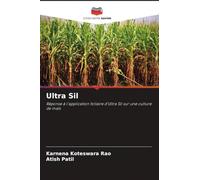 Ultra Sil: Réponse à l'application foliaire d'Ultra Sil sur une culture de maïs