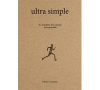 Ultra Simple - Olivier Crouvizier - Mons Eds - broché - Récit