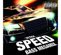 ULTRA SPEED -BASS MEGAMIX-