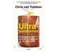 Ultra-transformés Chris Van Tulleken (Auteur)