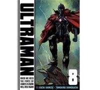 Ultraman Vol 8 Eiichi Shimizu, (Auteur)