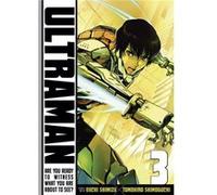Ultraman Volume 3 (Paperback) Tomohiro Shimoguchi, Eiichi Shimizu (Auteur)