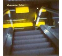 Ultramarine - Bel Air [VINYL]