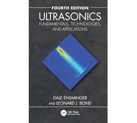 Ultrasonics: Fundamentals, Technologies and Applications