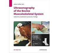 Ultrasonography Of The Bovine Musculoskeletal System