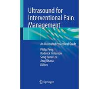 Ultrasound for Interventional Pain Management: A Procedural Guide