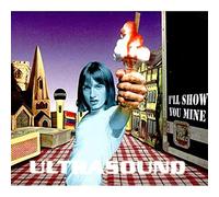 Ultrasound - I'll Show You Mine EP