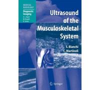 Ultrasound Of The Musculoskeletal System