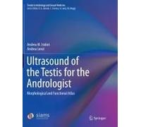 Ultrasound Of The Testis For The Andrologist