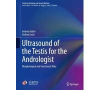 Ultrasound Of The Testis For The Andrologist