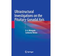 Ultrastructural Investigations on the Pituitary-Gonadal Axis